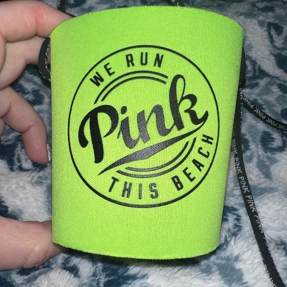 VS PINK Koozie We run this beach